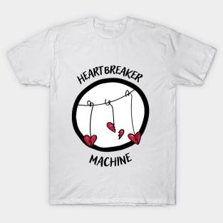 Heartbreaker machine T-Shirt